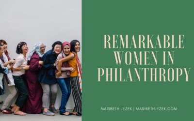 Remarkable Women in Philanthropy