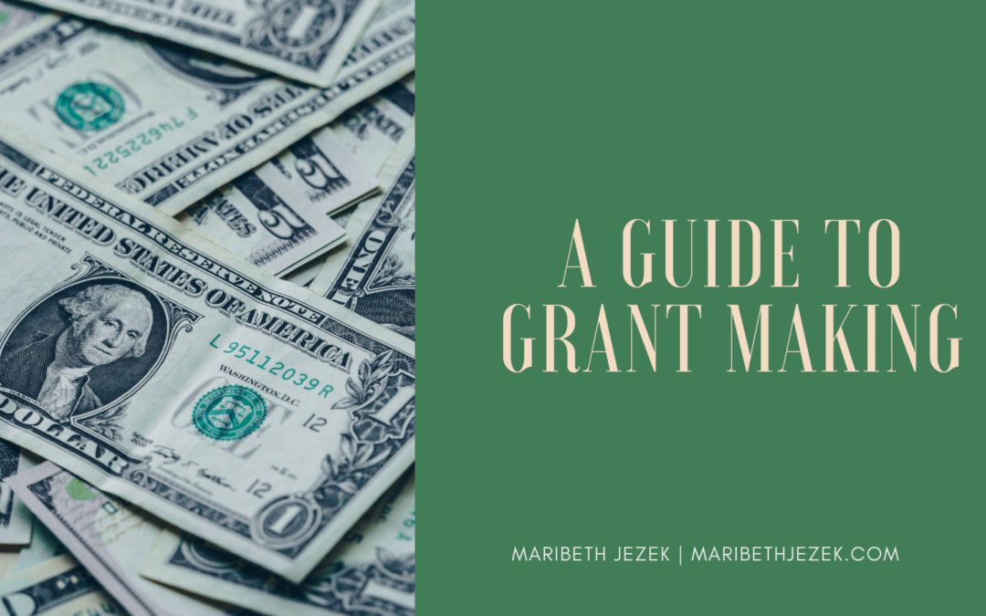 A Guide to Grant Making